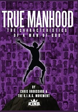 True Manhood by Chris Broussard Book Cover